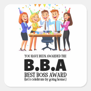 Boss Day Employee Appreciation Big Bad Boss Square Sticker