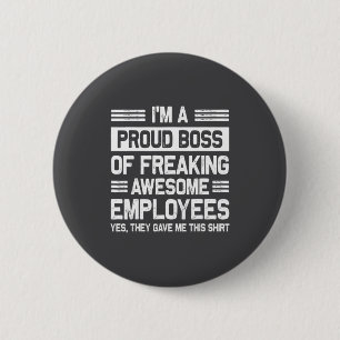 Boss Day Employee Appreciation Office Funny Boss 6 Cm Round Badge