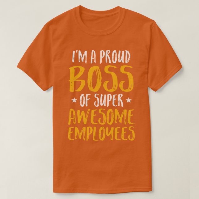 Boss Day Employee Appreciation Office Mens Womens T-Shirt (Design Front)