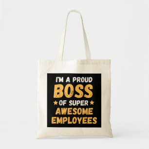Boss Day Employee Appreciation Office Work Nationa Tote Bag