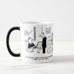 Boss Fires an Office Employee by Email Magic Mug