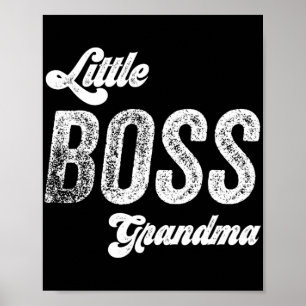 Boss Grandma Baby Mothers Day  Poster