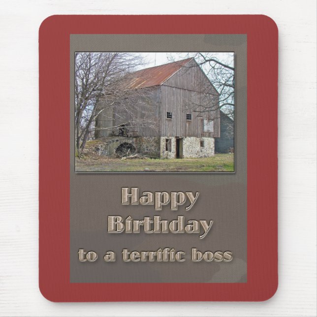 Boss Happy Birthday Old Bank Barn Mouse Pad (Front)