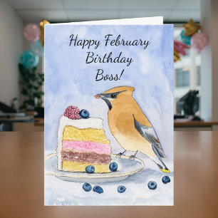 Boss Happy February Birthday Cedar Waxwing Cake Card