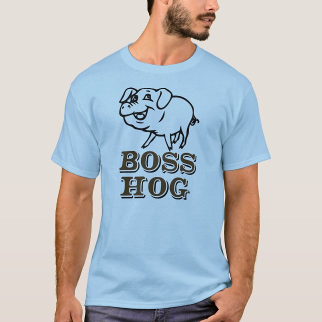 Boss Hog T-Shirt (Front)