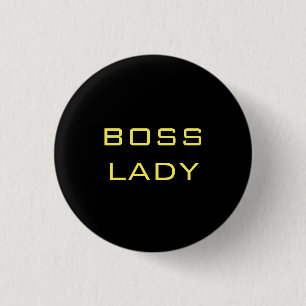 BOSS LADY BLACK YELLOW 3 CM ROUND BADGE