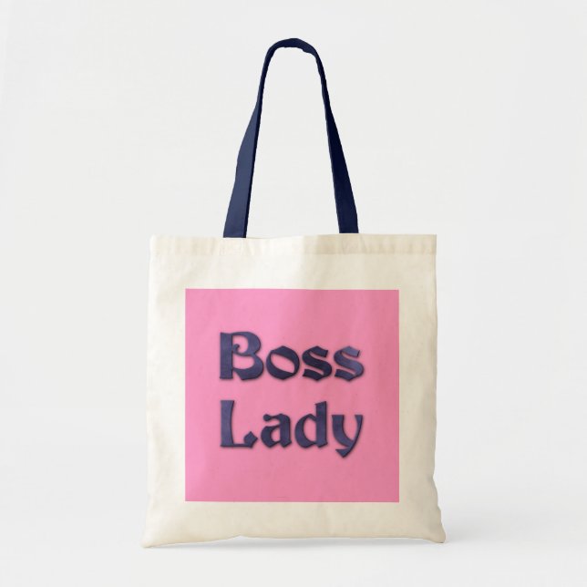Boss Lady Budget Tote Bag (Front)