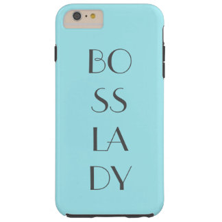 Boss Lady Tough iPhone 6 Plus Case