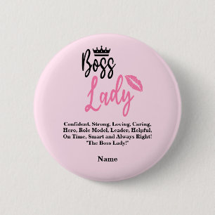 Boss Lady, Personalized Name Gift For Her 6 Cm Round Badge
