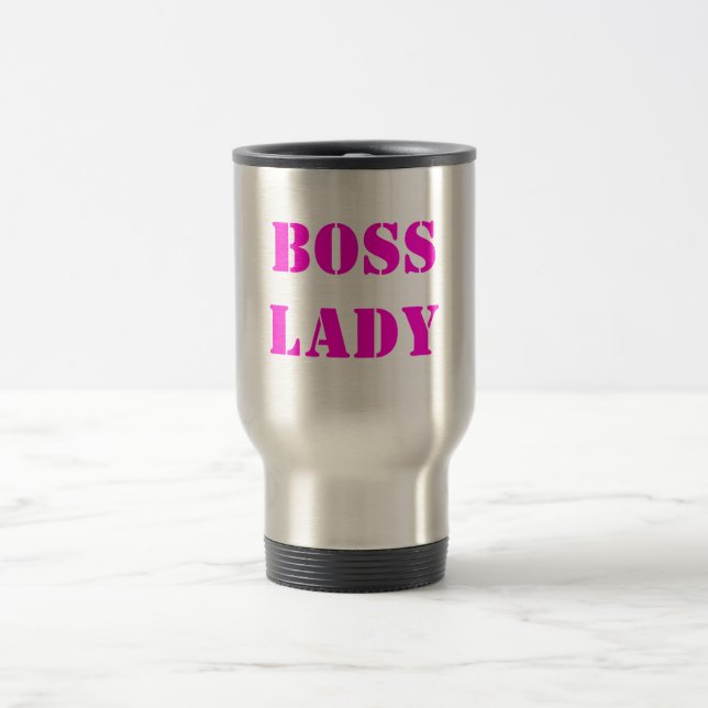 Boss Lady Travel Mug (Center)