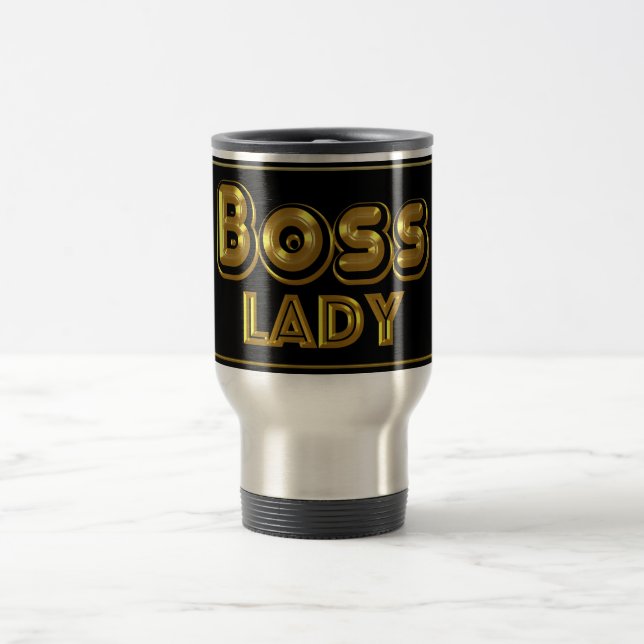 Boss Lady Travel Mug (Center)