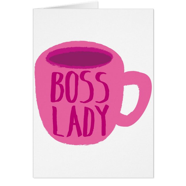 BOSS lady with a pink coffee cup (Front)