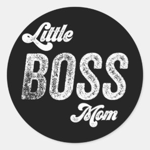 Boss Mom Baby Mothers Day  Classic Round Sticker