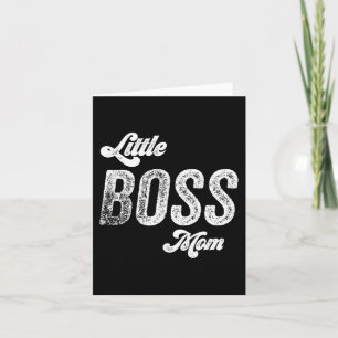 Boss Mum Baby Mothers Day Card