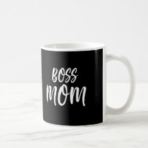 Boss Mum Coffee Mug
