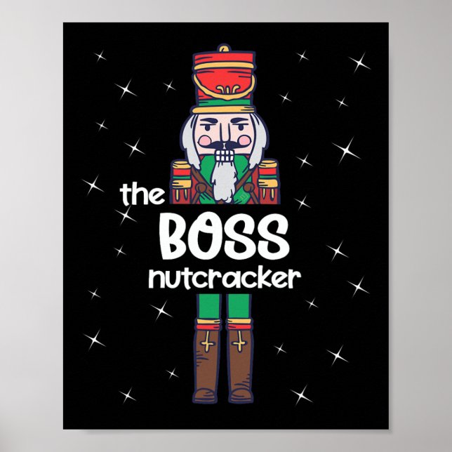 Boss Nutcracker Family Matching Funny Pajama  Poster (Front)