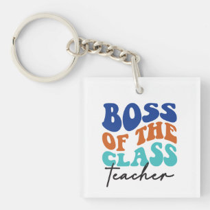 Boss of the Class Teacher Wordart Key Ring