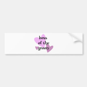 Boss of the Groom Bumper Sticker