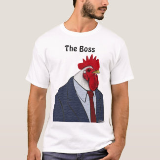 Boss Rooster T-Shirt