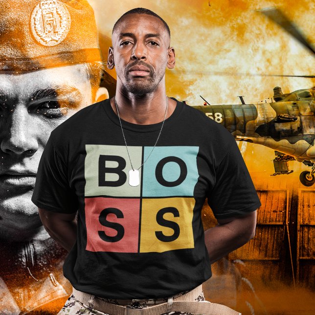 Boss Soldier T-Shirt (Like a Boss Be a Boss 
Brave army Soldier)