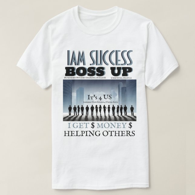 BOSS UP T-Shirt (Design Front)
