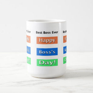 Boss's Day Best Boss Ever Coffee Mug