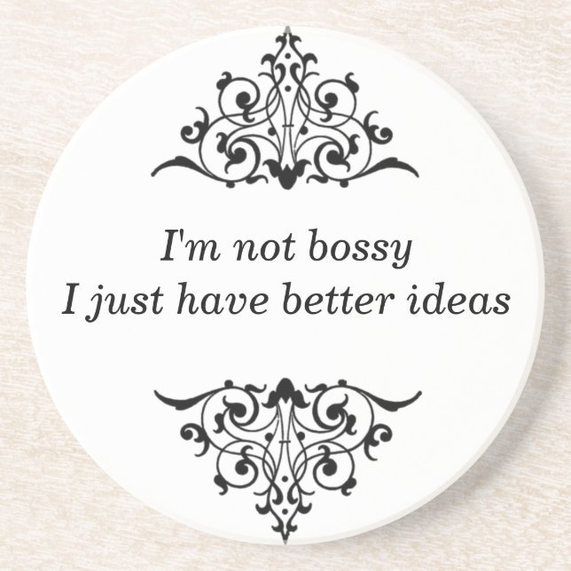 Bossy Coaster (Front)
