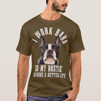 Bostie Mum Dog Dad Funny Boston Terrier  T-Shirt