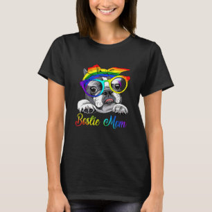 Bostie Mum  For Lgbt Pride Boston Terrier Dogs T-Shirt