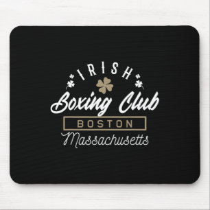 Boston Fighting Gift Design Irish Boxing Gift Idea Mouse Pad