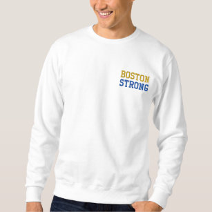 Boston Strong Embroidered Sweatshirt