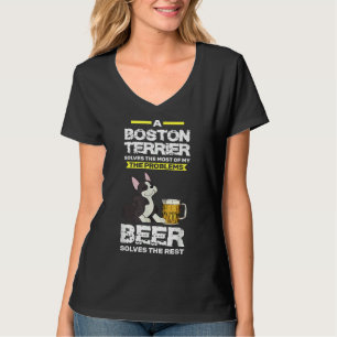 Boston Terrier Amp Beer Boston Terrier T-Shirt