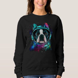 Boston Terrier Astronaut Dog Colourful Cosmic Oute Sweatshirt