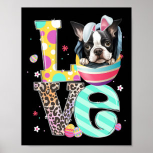 Boston Terrier Bunny Face Dog Animal Lover Easter  Poster