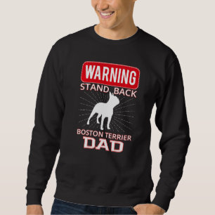 Boston Terrier Dog Breed 1 Sweatshirt
