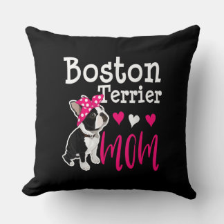 Boston Terrier Dog Mum Owner Cute Funny   Cushion