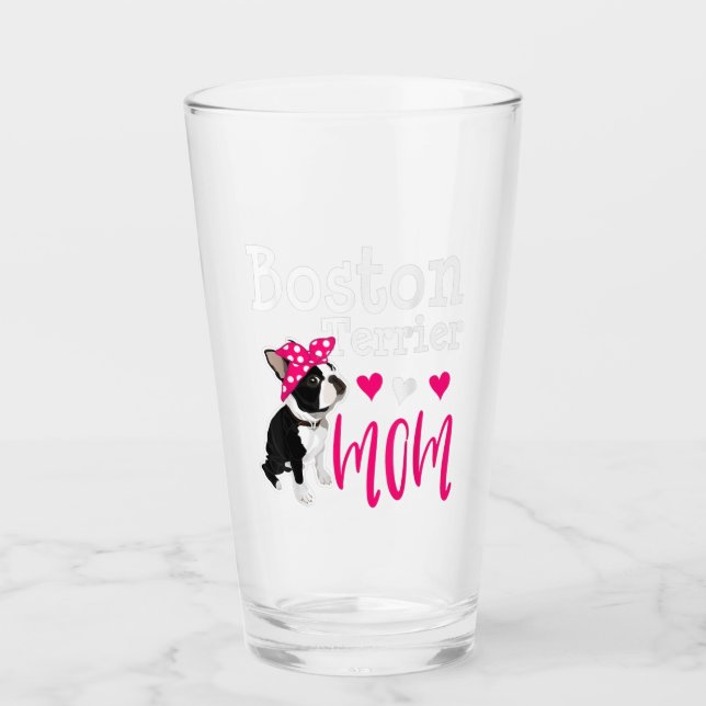 Boston Terrier Dog Mum Owner Cute Funny  Glass (Front)