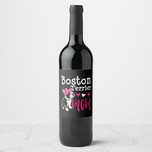 Boston Terrier Dog Mum Owner Cute Funny   Wine Label (Front)