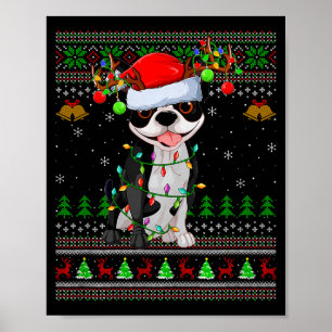 Boston Terrier Dog Ugly Christmas Sweater Holiday Poster