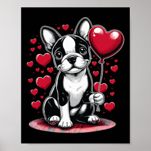 Boston Terrier Dog Valentine's Day Dog Owner Valen Poster