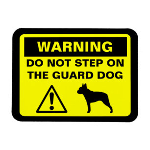 Boston Terrier Guard Dog Warning Magnet