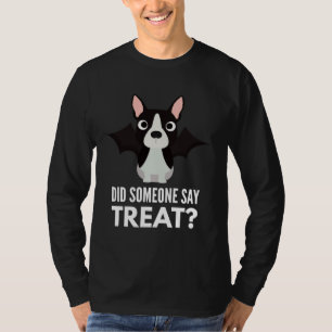 Boston Terrier Halloween Trick Or Treat T-Shirt