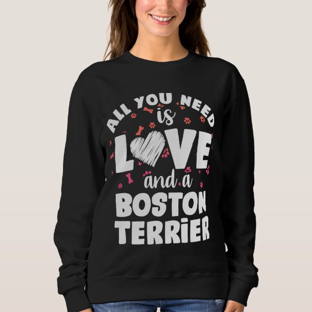 Boston Terrier Love 167 Sweatshirt (Front)