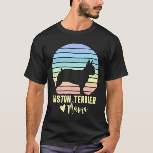 Boston Terrier Mama Boston Terrier Dog Mum T-Shirt