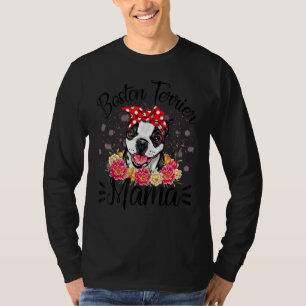 Boston Terrier Mama Florals Cute Dog Mum Mother's T-Shirt