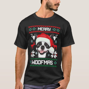 Boston Terrier Merry Woofmas Christmas Dog T-Shirt