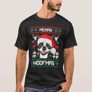 Boston Terrier Merry Woofmas Gift For Christmas Cl T-Shirt