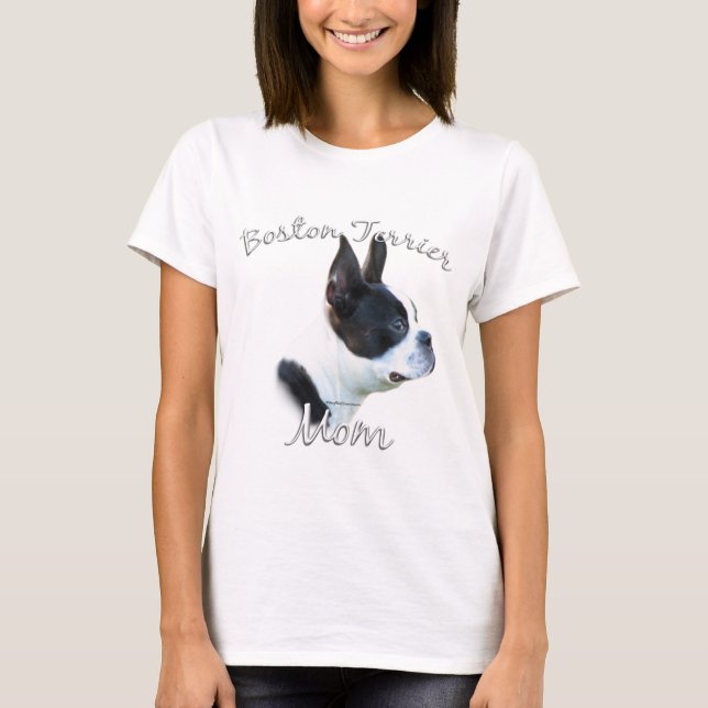 Boston Terrier Mum 2 T-Shirt (Front)