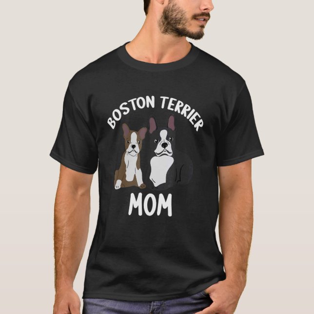 Boston Terrier Mum Dog Parent Paw Mama Pet Owner M T-Shirt (Front)