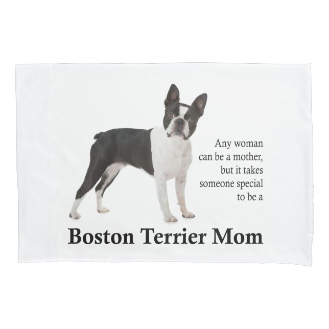 Boston Terrier Mum Pillowcase (Front)